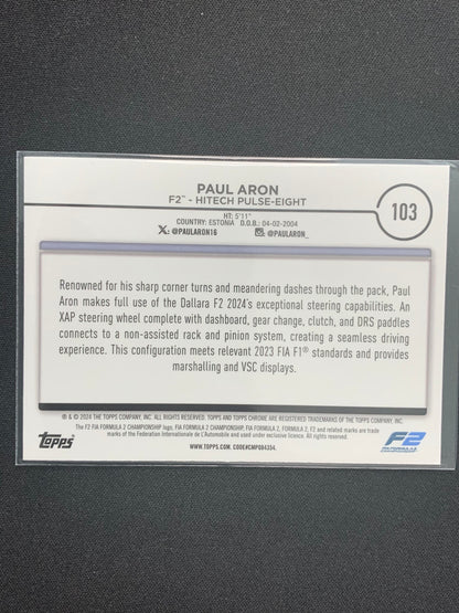 2024 Topps Chrome Formula 1 #103 Paul Aron